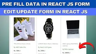 Prefill Data in React Form with Get API & Update Data in React Js Using Node Js API [ Part 8 -MERN ]