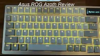 Asus ROG Azoth Review