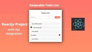 Mastering ReactJS: Build a Swipeable Todo List -  Using Hooks and Styled Components