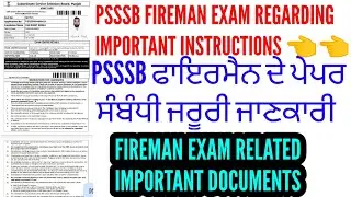 PSSSB FIREMAN EXAM REGARDING IMPORTANT INSTRUCTIONS | PSSSB FIREMAN EXAM REGARDING UPDATE