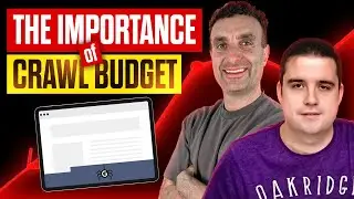 Importance of growing crawl budget (James Dooley Interviews Andrew Halliday)