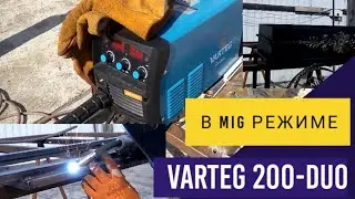Welding semiautomatic VARTEG 200-DUO . FoxWeld . MIG/MAG mode . Test Review with measurements