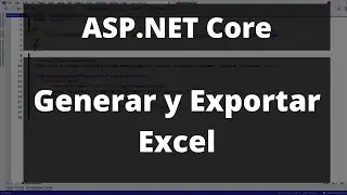 Exportando a Excel - ASP.NET Core MVC