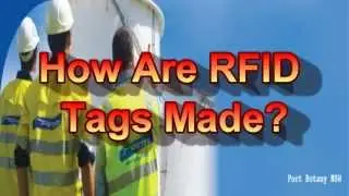 How Are RFID Tags Made?