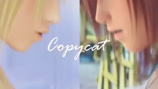 COPYCAT AMV || Kairi and Namine