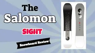 The 2023 Salomon Sight Snowboard Review