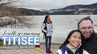 TITISEE || LAKE IN SOUTH GERMANY BLACK FOREST || JALAN JALAN KELILING DUNIA || TRAVEL VLOG