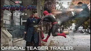 SPIDER MAN  NO WAY HOME   Official Hindi Teaser Trailer HD   In Cinemas December 17
