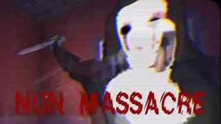 NUN MASSACRE still scares you to this day (its insane)