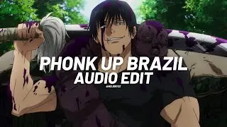 phonk up brazil - $werve, slowboy, crazy mano || edit audio