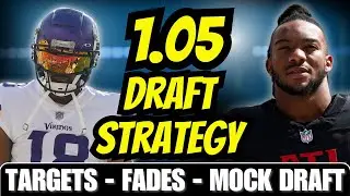 Crushing your draft from the 1.05 | 2024 Fantasy Football Draft Strategy