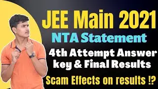 JEE Mains 2021 Answer key and Result Update || JEE Mains 2021 Scam || NTA Statement