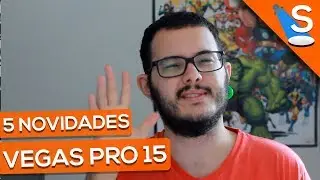 5 NOVIDADES DO MAGIX VEGAS PRO 15 | Tutorial