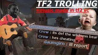 "HE'S CHEATING" | TF2 Rage + VC Music Moments