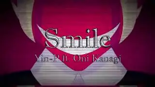 【Kanagi Oni CV-C】 Smile + UST 【UTAU Original Song】