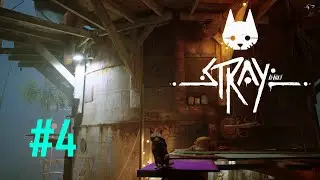 Stray 🙀 Кошачий киберпанк / Финал / 04