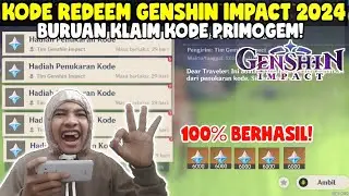 GRATIS PRIMOGEM! KODE REDEEM GENSHIN IMPACT TERBARU | KODE REDEEM GENSHIN IMPACT HARI INI MEI 2024