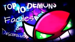 Top 10 Demons Fáciles y Desconocidos - Geometry Dash [2.0] - iZedik