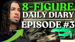 How I Became a Successful Business Owner | 8-Figure Entrepreneur Daily Diary EP. 3