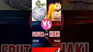 Fruta del Diablo 🆚 Haki 