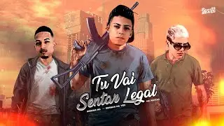 MC MATIAS, RENNAN NA VOZ, BRAYAN NG,- TU VAI SENTAR LEGAL