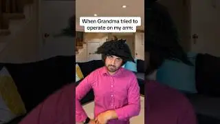 When grandma tried to operate on my arm 🗡️ #comedy #shorts