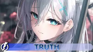Nightcore - Truth (NoVinum & J V N) - lyrics