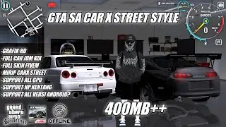 GTA SA FULL MOD JDM MIX LITE VERSION FULL CAR NEW ‼️GTA SA LITE CARX STREET STYLE