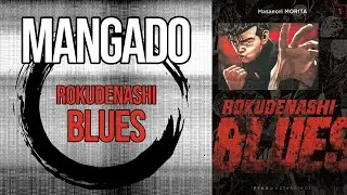 On vous dévoile les plus grosses racailles du Japon -  Rokudenashi Blues - Mangado