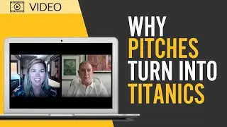 TOPIC: All hands on Deck **Why Pitches turn into Titanics**