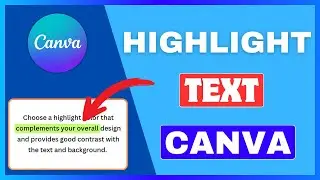 How To Highlight Text In Canva | Highlight Something On Canva