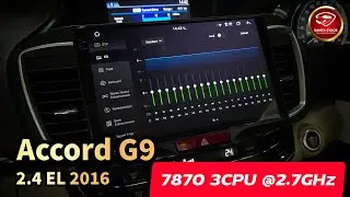Accord G9 2.4EL จอAndroid ติดรถยนต์ uis7870 3CPU @2.7GHz 2k Ram8 Rom256Gb