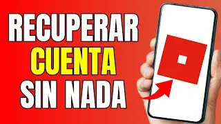 Como RECUPERAR MI CUENTA DE ROBLOX sin CORREO ni TELEFONO (Fácil y rápido) - Roblox 2024