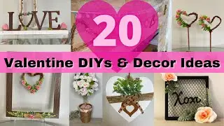 Top 20 Valentines DIY And Decor Ideas/Dollar Tree Valentines Projects