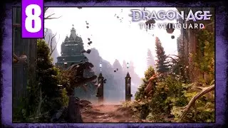 Dragon Age: The Veilguard - Part 8 - Into The Crossroads | Elf Rogue Female Playthrough