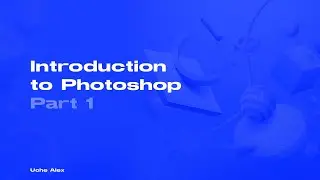 Graphics Design Course 16 - Introduction to Photoshop (Part1)
