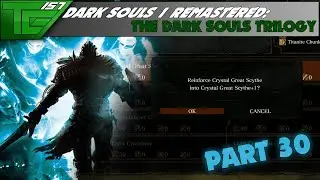 Dark Souls Remastered   Part 30