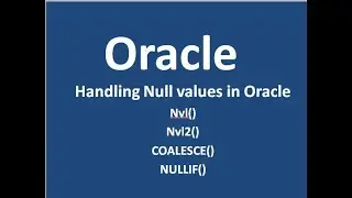 Null Functions in Oracle SQL