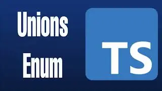 TypeScript Tutorial for Beginners 7 | TS Unions & Enums