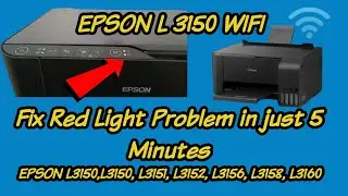 Epson l 3150 wifi printer red light blinking problem | L3150, L3151, L3152, L3156, L3158, L3160