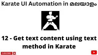 Get text content using text method | Karate UI Automation Tutorials for Beginners | Malayalam | #12