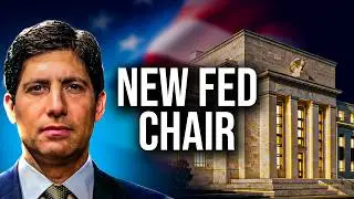 Trump's New Fed Chair Could CRASH The Markets (Here's Why)