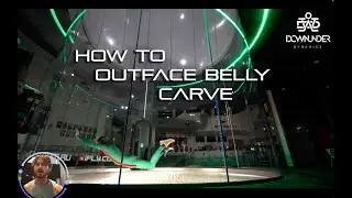 How to outface belly carve - indoor skydiving