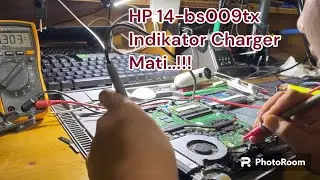 Indikator Charger Tidak Menyala Laptop HP 14-bs009tx? Ini Solusinya!