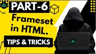 Frameset  in HTML. | Part-5 | 