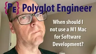 When should I not use a M1 Mac for Software Development