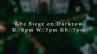 The Siege of Darktow