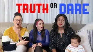 TRUTH OR DARE!!