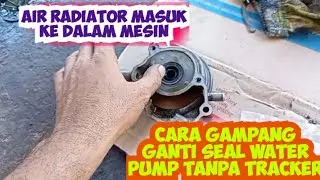 Cara Gampang Ganti Seal Water Pump Motor Tanpa Treker.