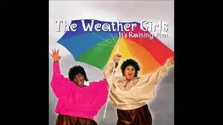 [Instrumental] The Weather Girls - It's Raining Men